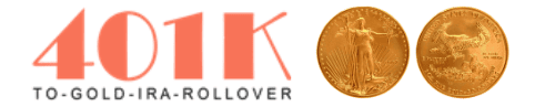 401k to gold IRA rollover
